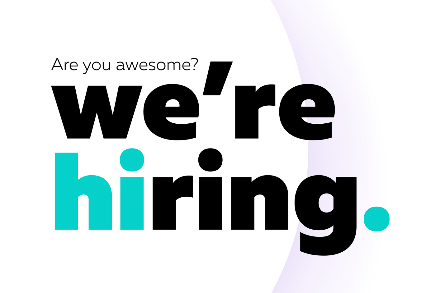Graphic that says we are hiring